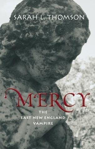 Mercy: The Last New England Vampire book cover