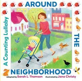 Around the Neighborhood: A Counting Lullaby book cover