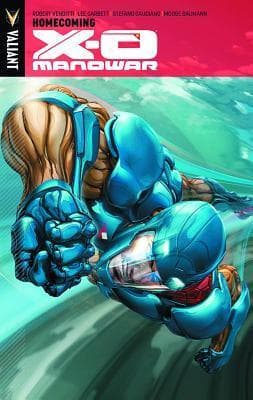 X-O Manowar, Vol. 4: Homecoming book cover
