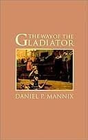 The Way of the Gladiator book cover