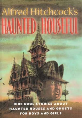 Alfred Hitchcock's Haunted Houseful book cover