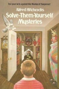 Alfred Hitchcock's Solve-Them-Yourself Mysteries book cover