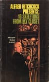 Alfred Hitchcock Presents:  16 Skeletons From My Closet book cover