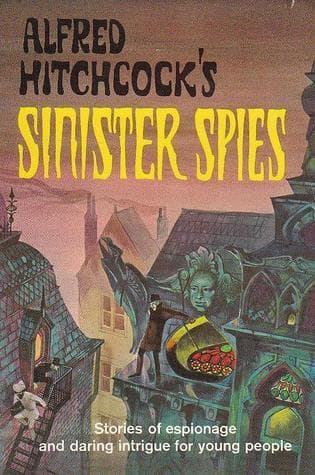 Alfred Hitchcock's Sinister Spies book cover