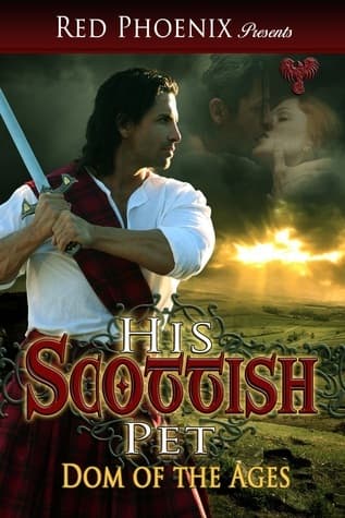 His Scottish Pet: Dom of the Ages book cover