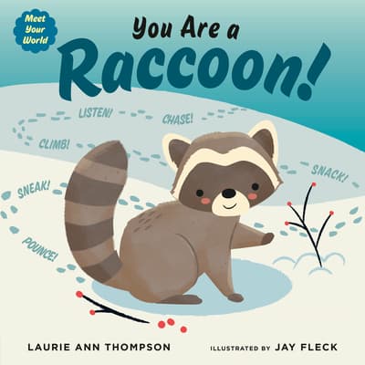 You Are a Raccoon! book cover