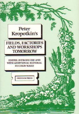Fields, Factories and Workshops Tomorrow book cover
