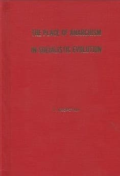 The Place of Anarchism in Socialistic Evolution book cover