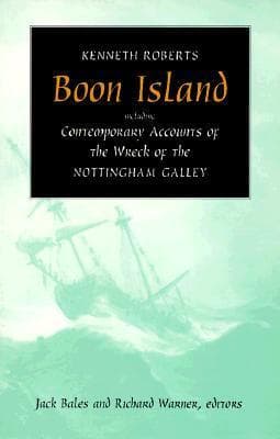 Boon Island: Including Contemporary Accounts of the Wreck of the *Nottingham Galley* book cover