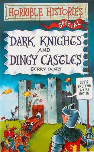 Dark Knights and Dingy Castles book cover