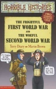 The Frightful First World War And The Woeful Second World War book cover