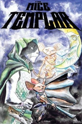The Mice Templar, Vol 2.1: Destiny Part One book cover