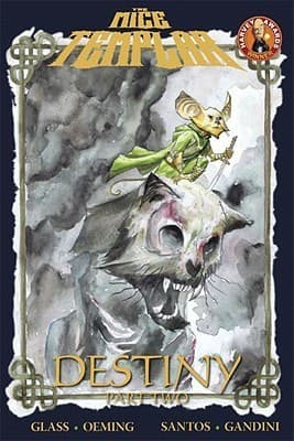 The Mice Templar, Vol 2.2: Destiny Part Two book cover