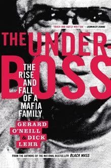 The Underboss: The Rise and Fall of a Mafia Family book cover