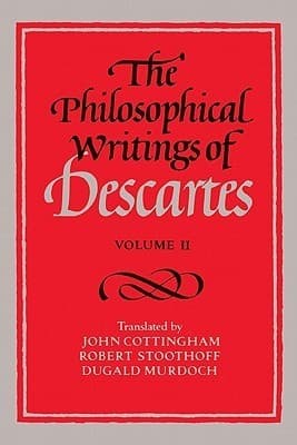 The Philosophical Writings of Descartes, Volume II book cover