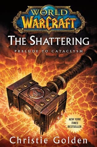 The Shattering: Prelude to Cataclysm book cover