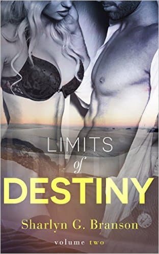 Limits of Destiny: Volume Two book cover