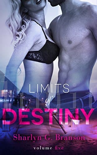 Limits of Destiny: Volume Five book cover