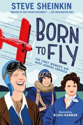 Born to Fly: The First Women's Air Race Across America book cover