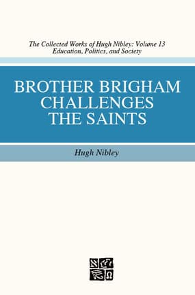 Brother Brigham Challenges the Saints book cover