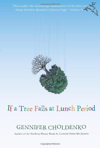 If a Tree Falls at Lunch Period book cover