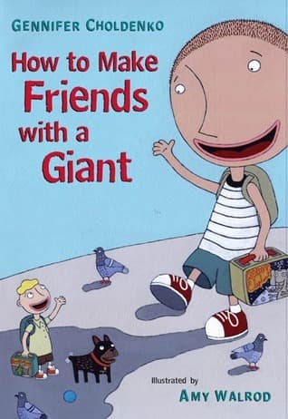How to Make Friends With a Giant book cover