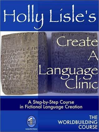 Holly Lisle's Create A Language Clinic book cover