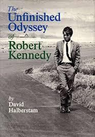 The Unfinished Odyssey of Robert Kennedy book cover