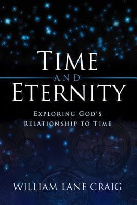Time And Eternity: Exploring God's Relationship To Time book cover