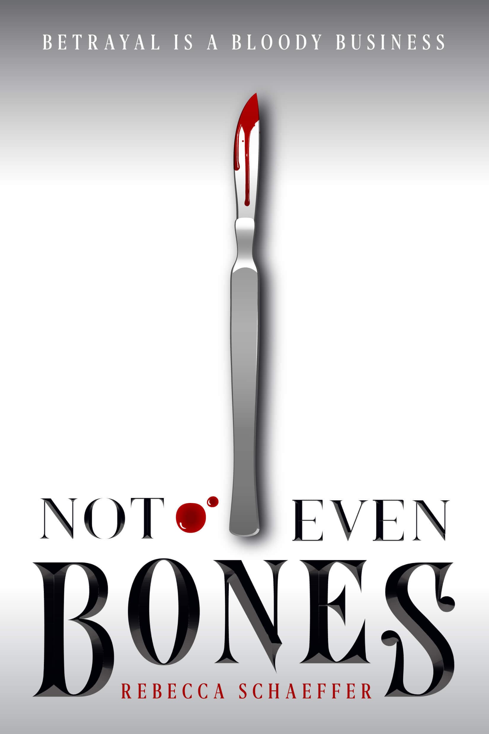 Not Even Bones book cover