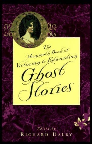 The Mammoth Book of Victorian and Edwardian Ghost Stories book cover