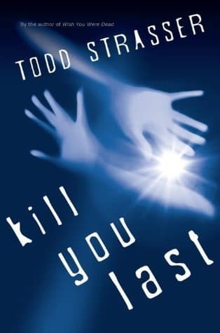 Kill You Last book cover