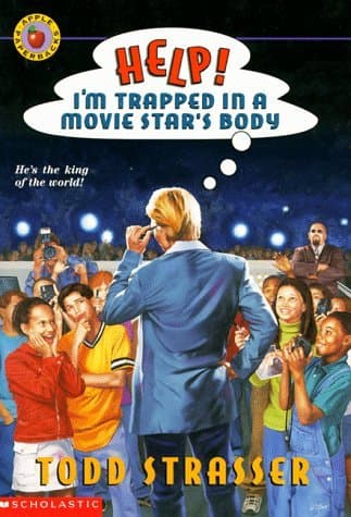 Help! I'm Trapped in a Movie Star's Body book cover