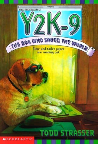 Y2K-9: The Dog Who Saved The World book cover
