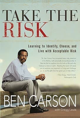 Take the Risk: Learning to Identify, Choose, and Live with Acceptable Risk book cover