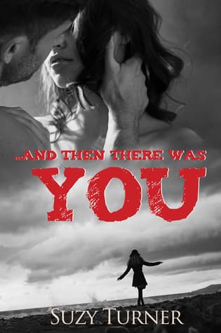 And Then There Was You book cover