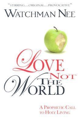 Love Not the World book cover