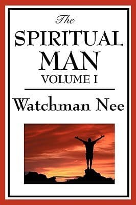 The Spiritual Man: Volume 1 book cover