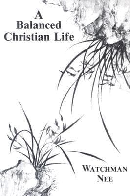 A Balanced Christian Life book cover