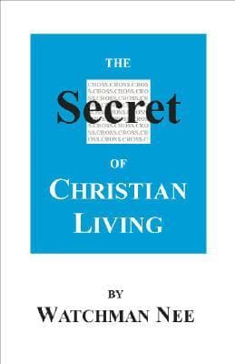 The Secret of Christian Living book cover