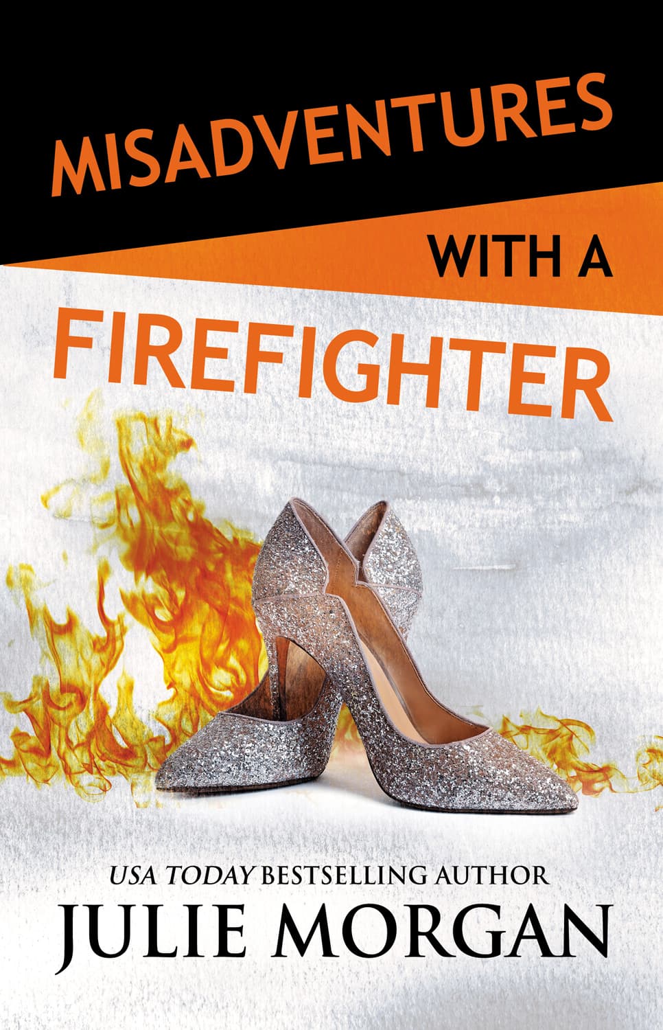 Misadventures with a Firefighter book cover