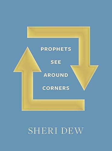 Prophets See around Corners book cover