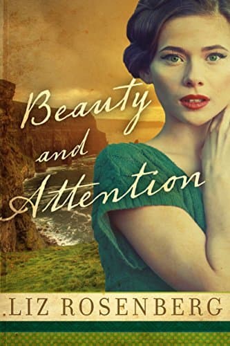 Beauty and Attention: A Novel book cover