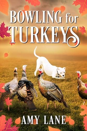 Bowling for Turkeys book cover