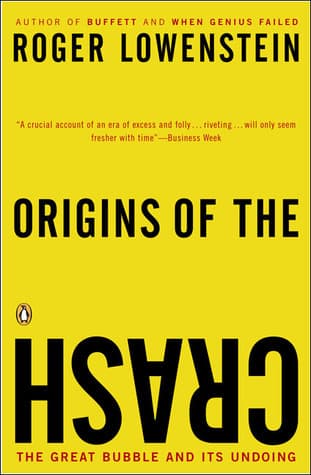 Origins of the Crash: The Great Bubble and Its Undoing book cover