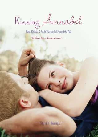 Kissing Annabel: Love, Ghosts, and Facial Hair; A Place Like This book cover