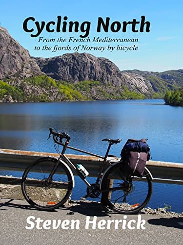 Cycling North: from the French Mediterranean to the fjords of Norway by bicycle book cover