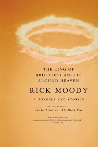 The Ring of Brightest Angels Around Heaven: A Novella and Stories book cover