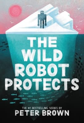 The Wild Robot Protects book cover