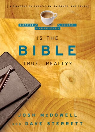 Is the Bible True . . . Really?: A Dialogue on Skepticism, Evidence, and Truth book cover